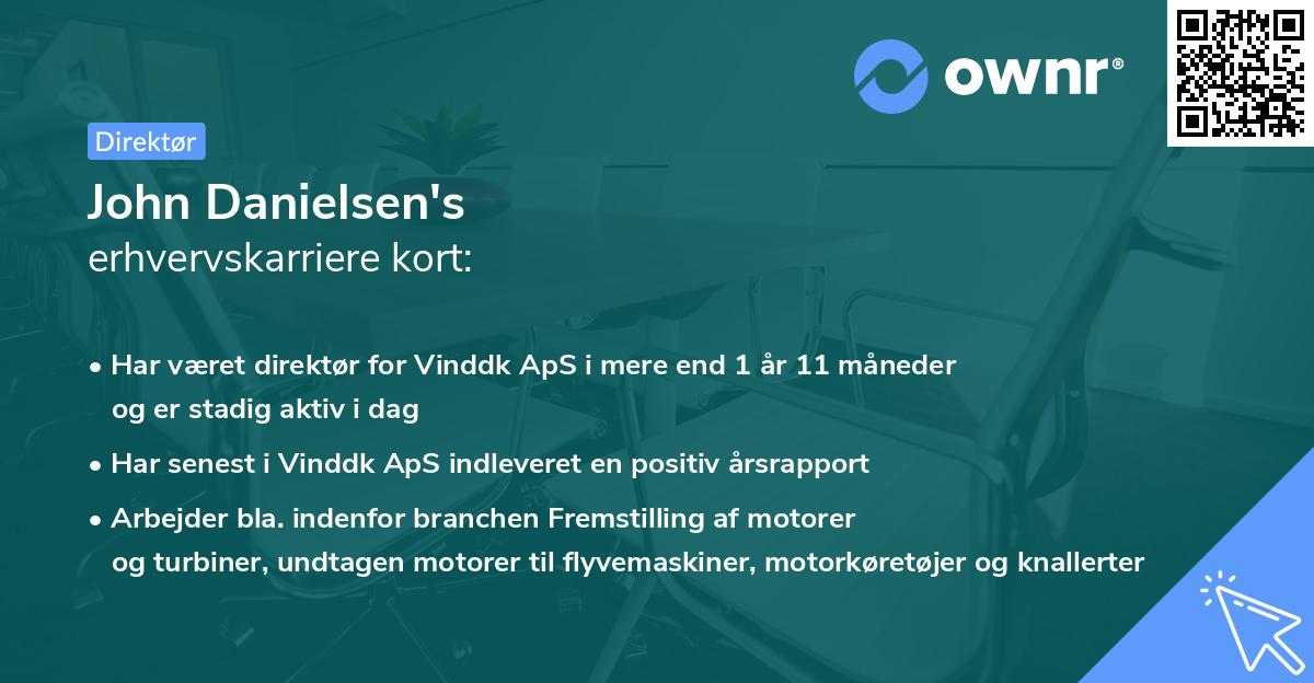 John Danielsen's erhvervskarriere kort