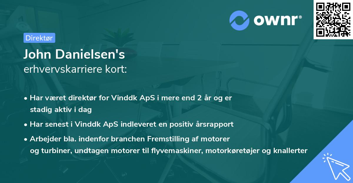 John Danielsen's erhvervskarriere kort