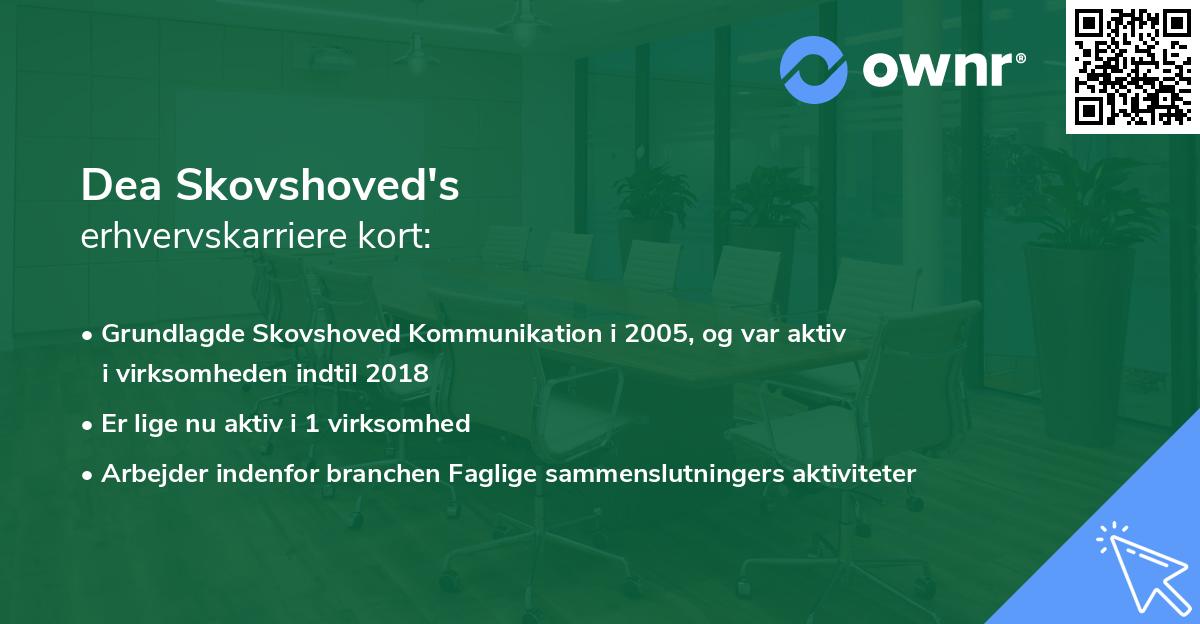 Dea Skovshoved's erhvervskarriere kort