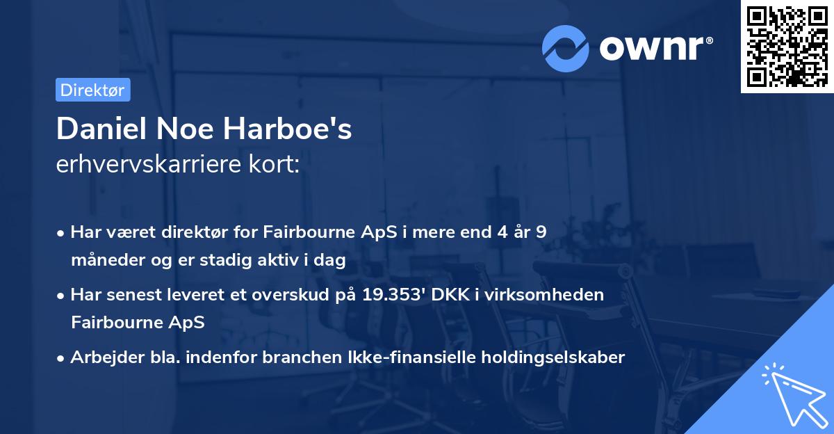 Daniel Noe Harboe's erhvervskarriere kort