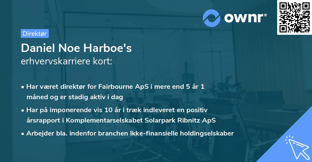 Daniel Noe Harboe's erhvervskarriere kort
