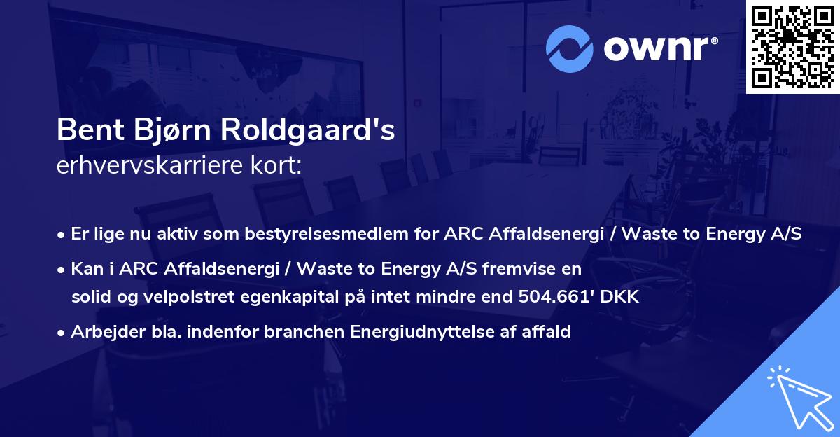 Bent Bjørn Roldgaard's erhvervskarriere kort
