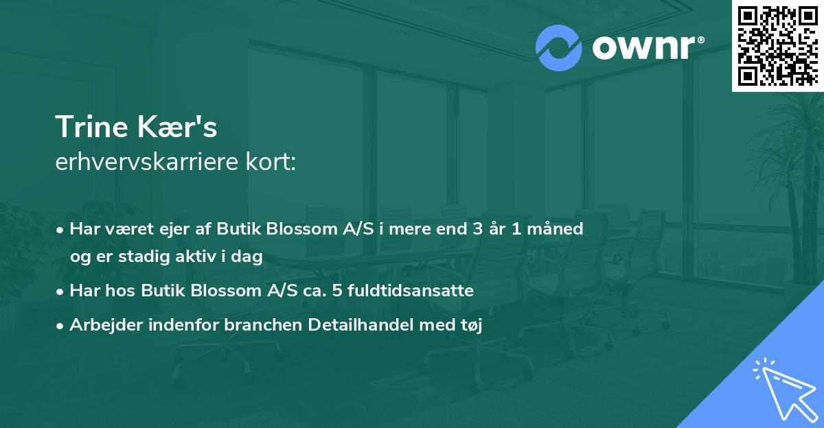 Trine Kær's erhvervskarriere kort