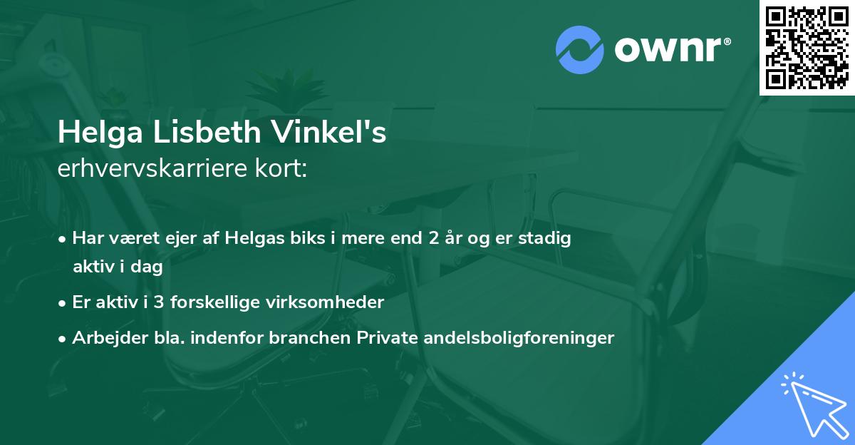 Helga Lisbeth Vinkel's erhvervskarriere kort