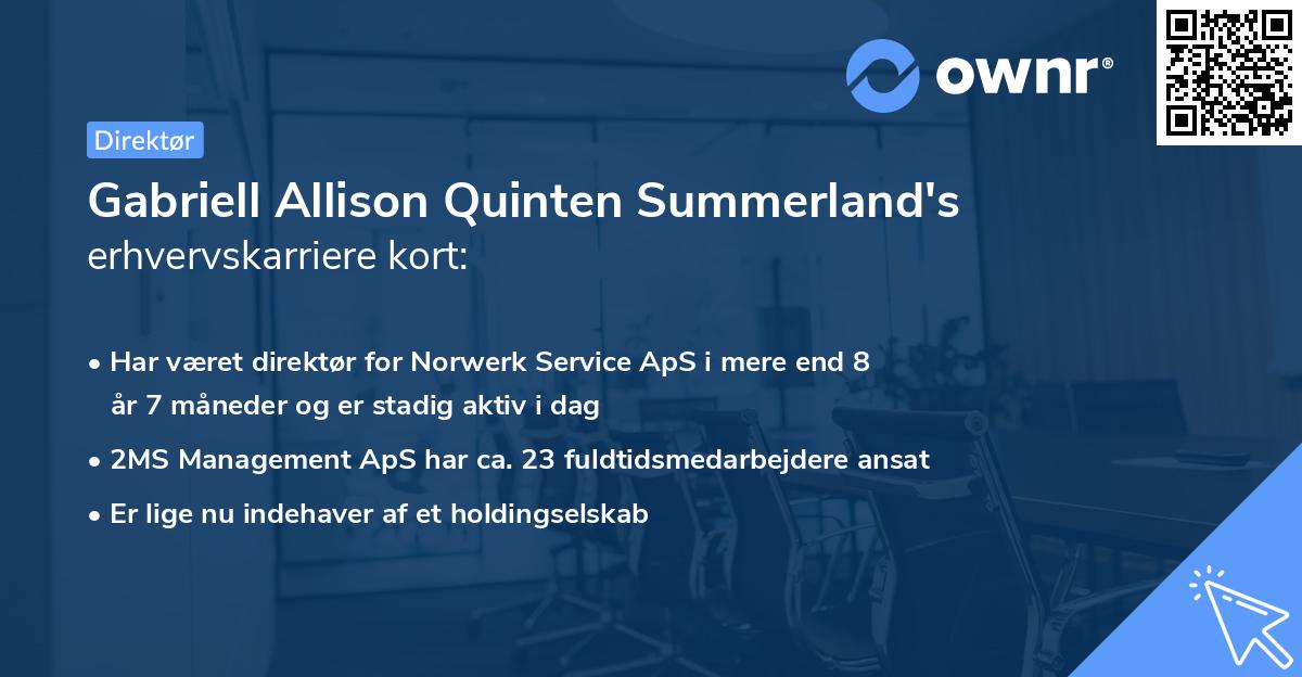 Gabriell Allison Quinten Summerland's erhvervskarriere kort