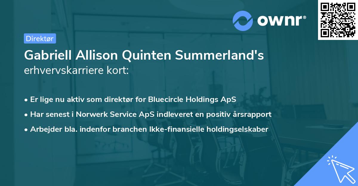 Gabriell Allison Quinten Summerland's erhvervskarriere kort