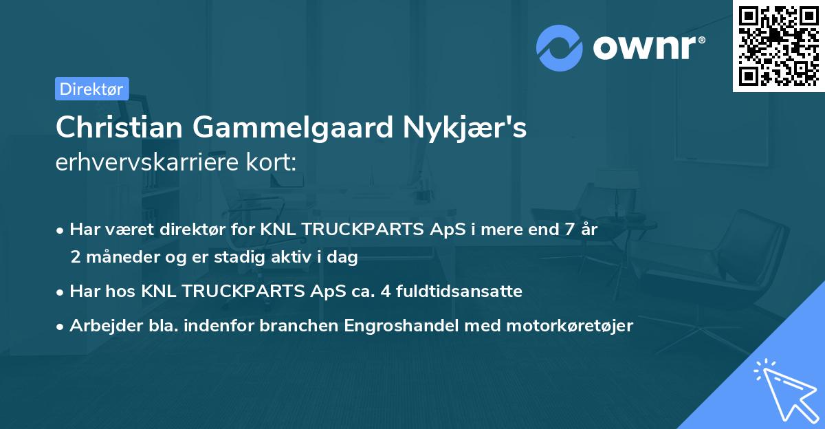 Christian Gammelgaard Nykjær's erhvervskarriere kort
