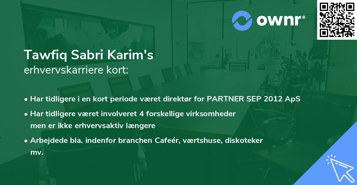 Tawfiq Sabri Karim's erhvervskarriere kort