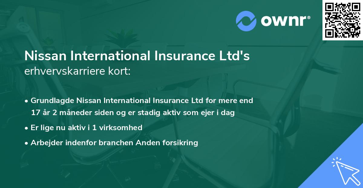 Nissan International Insurance Ltd's erhvervskarriere kort