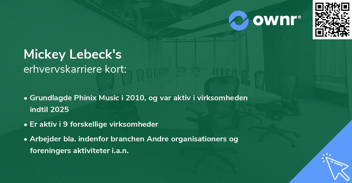 Mickey Lebeck's erhvervskarriere kort