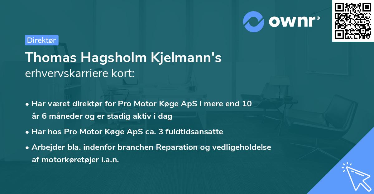 Thomas Hagsholm Kjelmann's erhvervskarriere kort