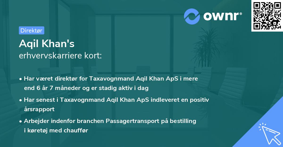 Aqil Khan's erhvervskarriere kort