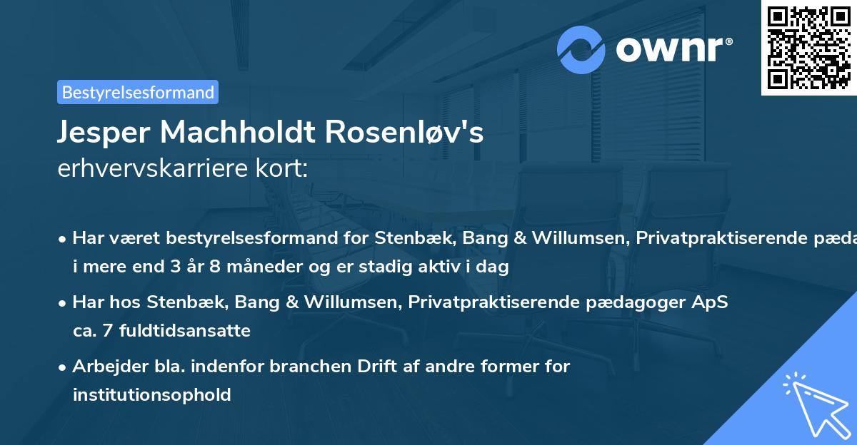Jesper Machholdt Rosenløv's erhvervskarriere kort