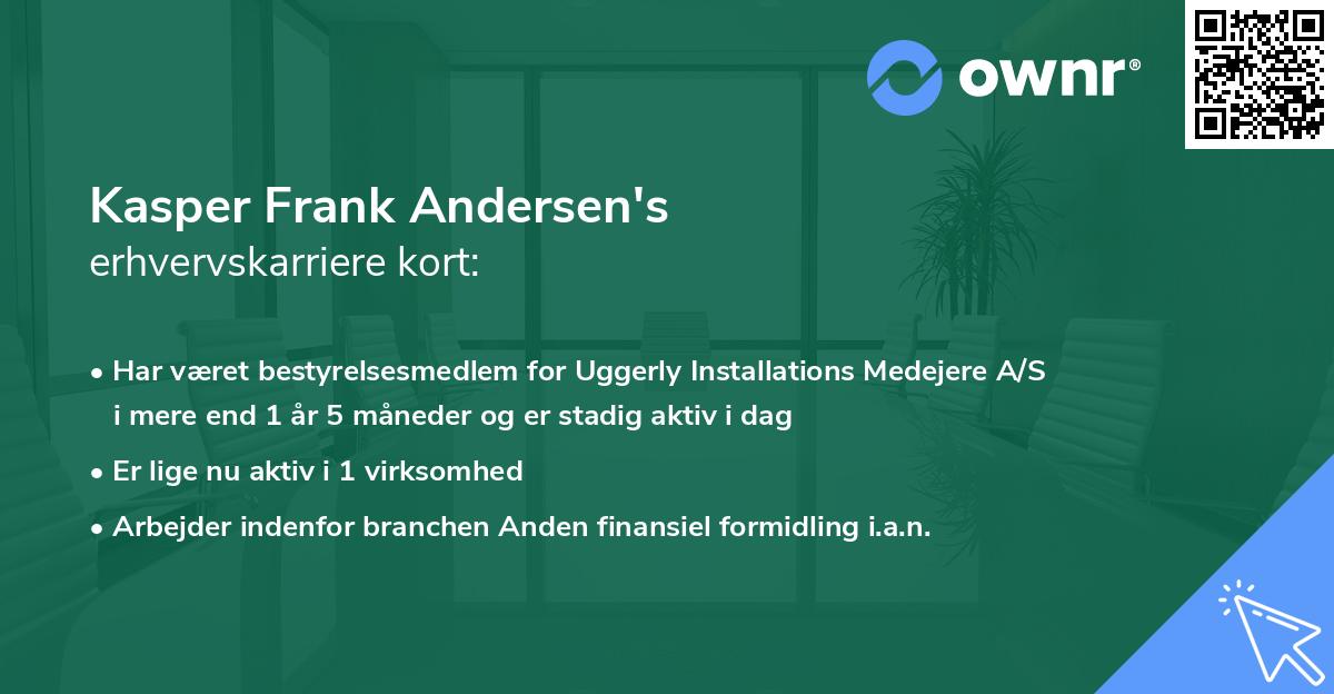 Kasper Frank Andersen's erhvervskarriere kort