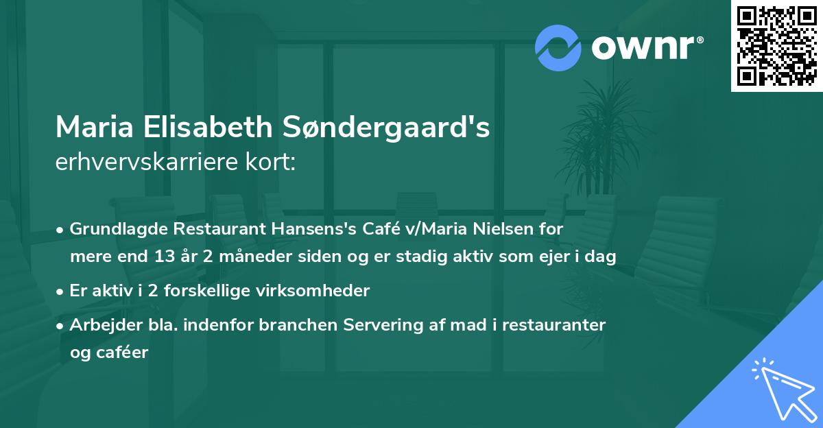 Maria Elisabeth Søndergaard's erhvervskarriere kort