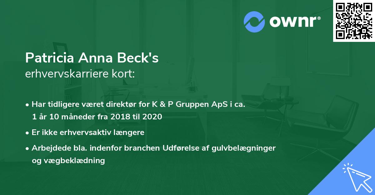 Patricia Anna Beck's erhvervskarriere kort
