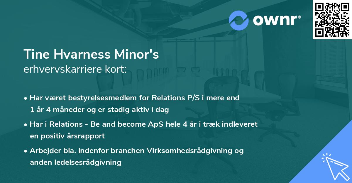 Tine Hvarness Minor's erhvervskarriere kort