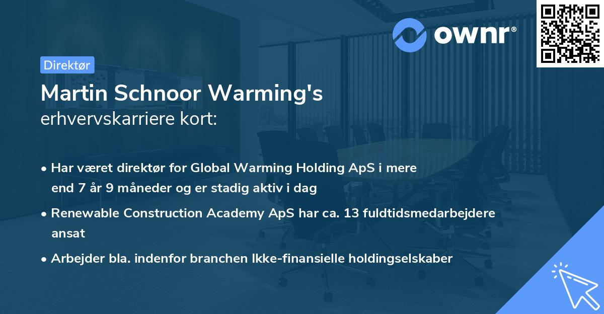 Martin Schnoor Warming's erhvervskarriere kort