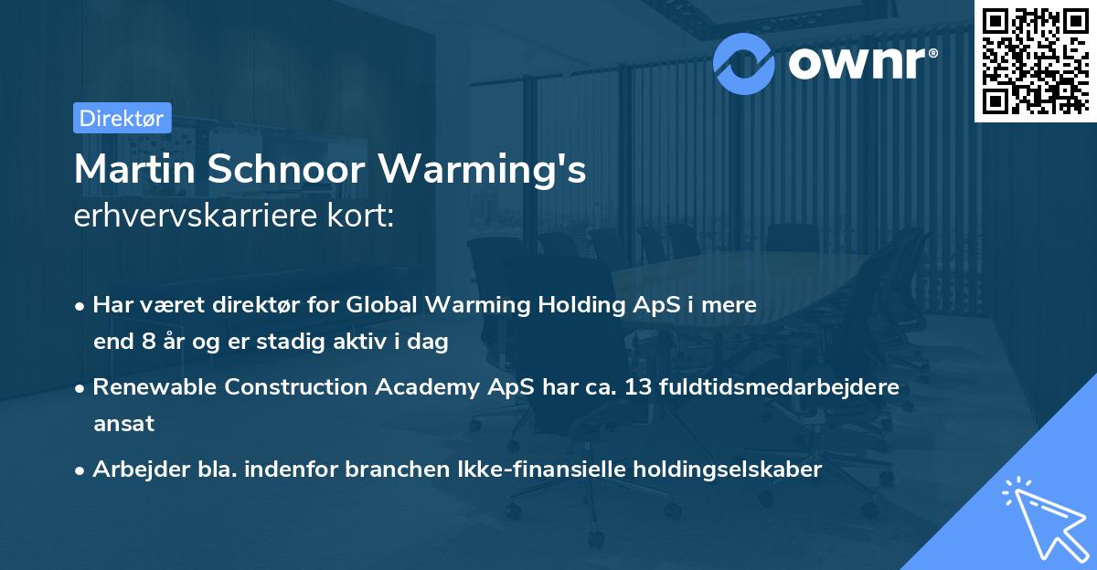 Martin Schnoor Warming's erhvervskarriere kort