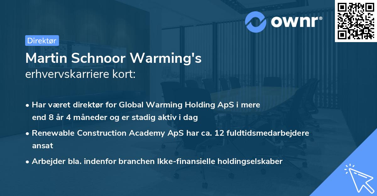 Martin Schnoor Warming's erhvervskarriere kort