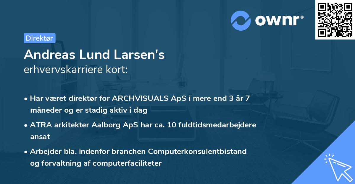 Andreas Lund Larsen's erhvervskarriere kort