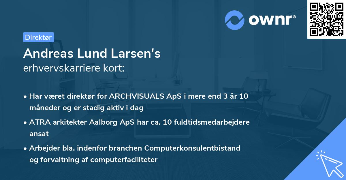 Andreas Lund Larsen's erhvervskarriere kort