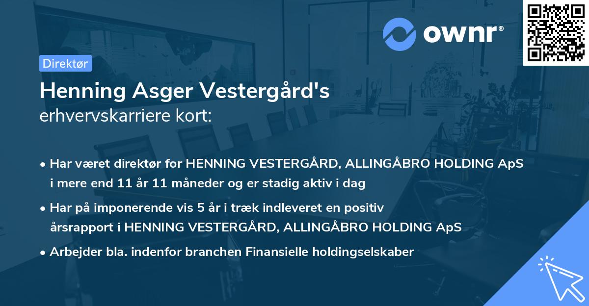 Henning Asger Vestergård's erhvervskarriere kort