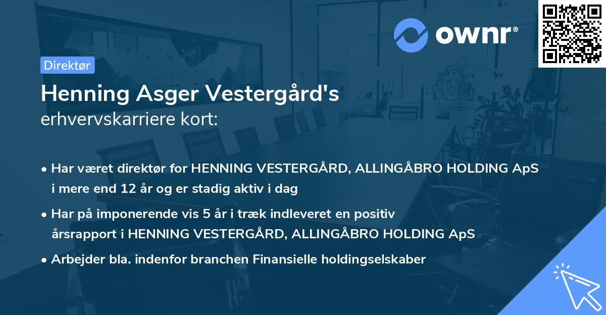 Henning Asger Vestergård's erhvervskarriere kort