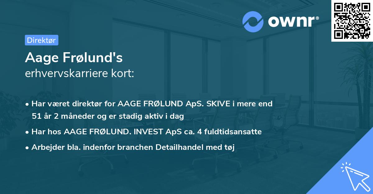 Aage Frølund's erhvervskarriere kort
