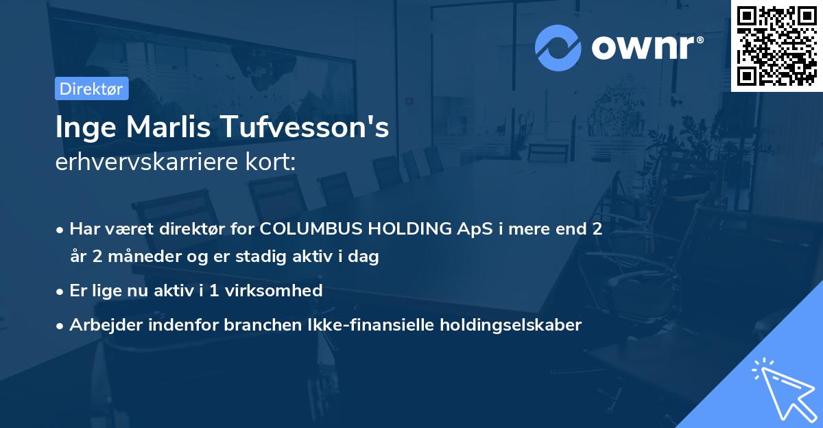 Inge Marlis Tufvesson's erhvervskarriere kort