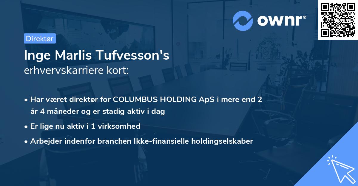 Inge Marlis Tufvesson's erhvervskarriere kort