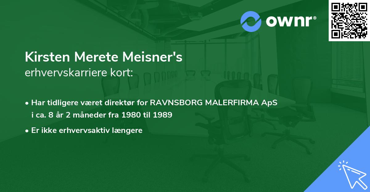 Kirsten Merete Meisner's erhvervskarriere kort