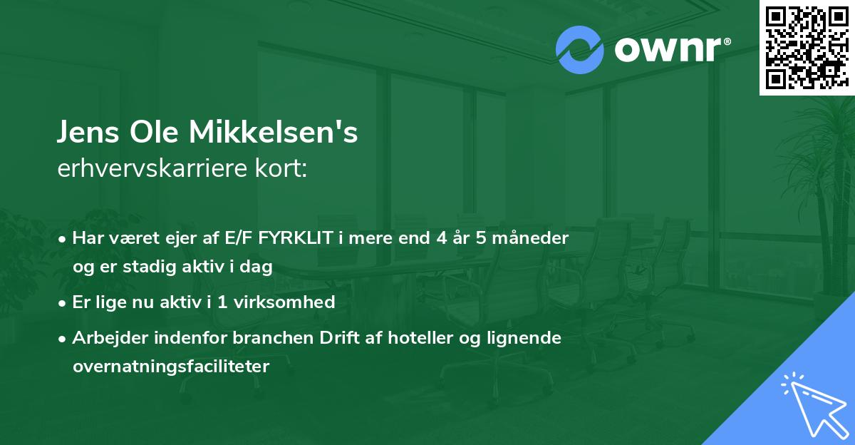 Jens Ole Mikkelsen's erhvervskarriere kort