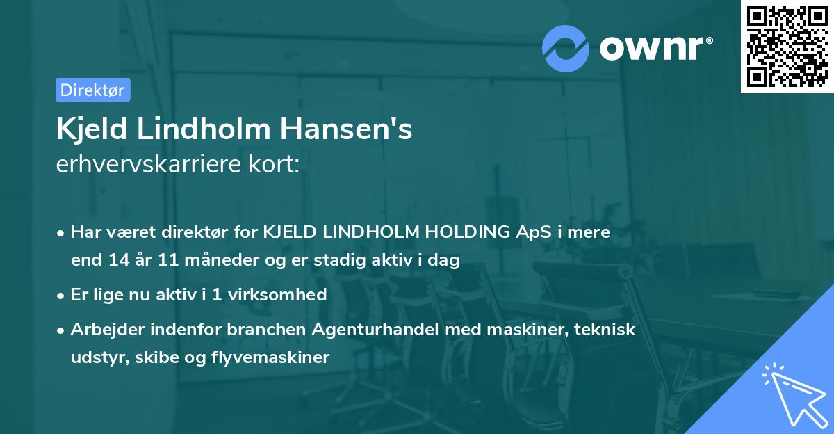 Kjeld Lindholm Hansen's erhvervskarriere kort