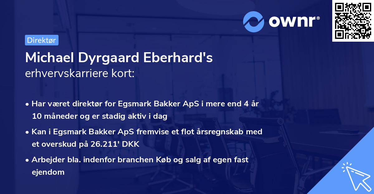 Michael Dyrgaard Eberhard's erhvervskarriere kort