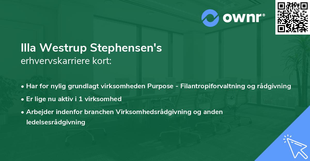 Illa Westrup Stephensen's erhvervskarriere kort