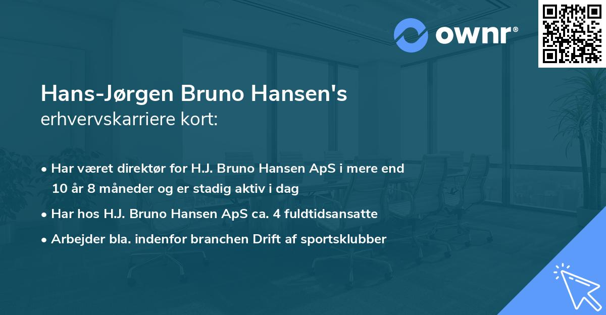 Hans-Jørgen Bruno Hansen's erhvervskarriere kort