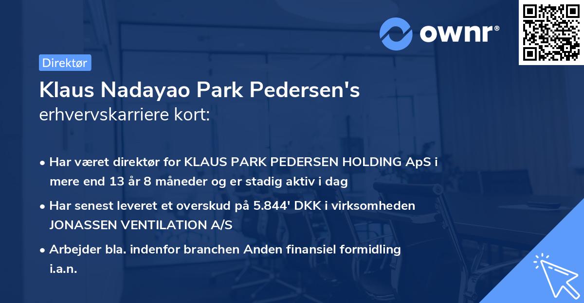 Klaus Nadayao Park Pedersen's erhvervskarriere kort