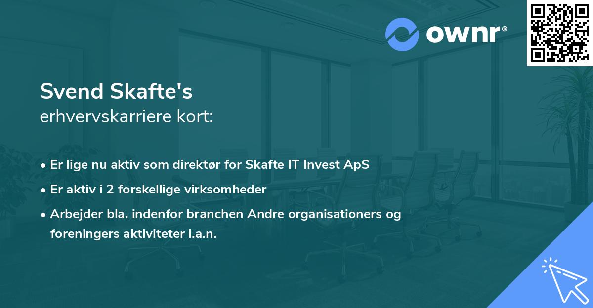 Svend Skafte's erhvervskarriere kort