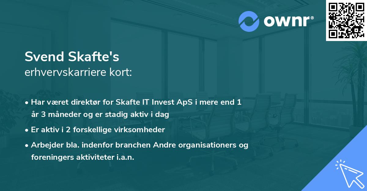 Svend Skafte's erhvervskarriere kort