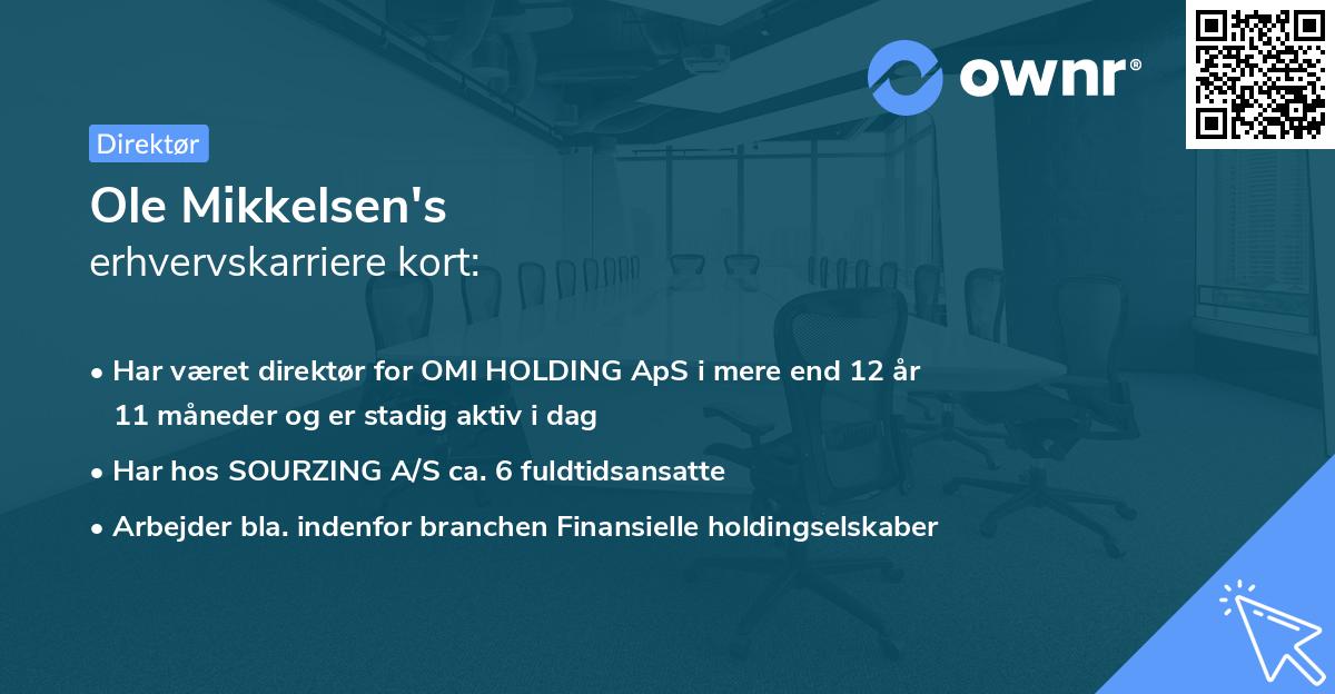 Ole Mikkelsen's erhvervskarriere kort
