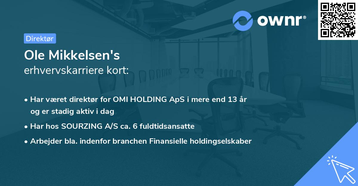 Ole Mikkelsen's erhvervskarriere kort