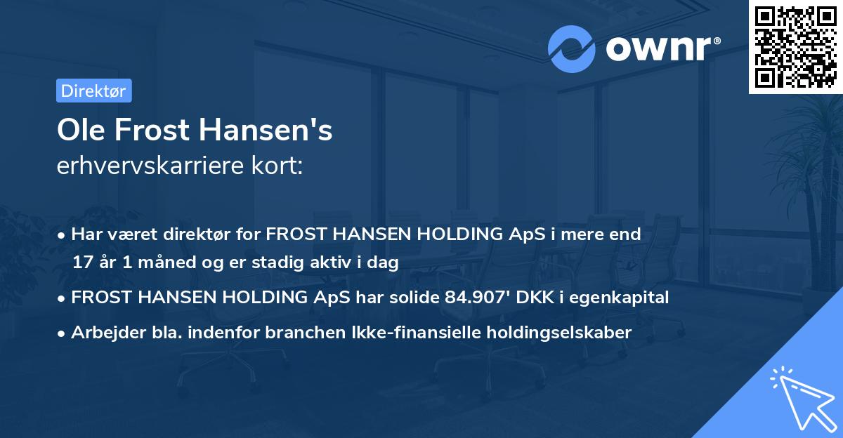 Ole Frost Hansen's erhvervskarriere kort