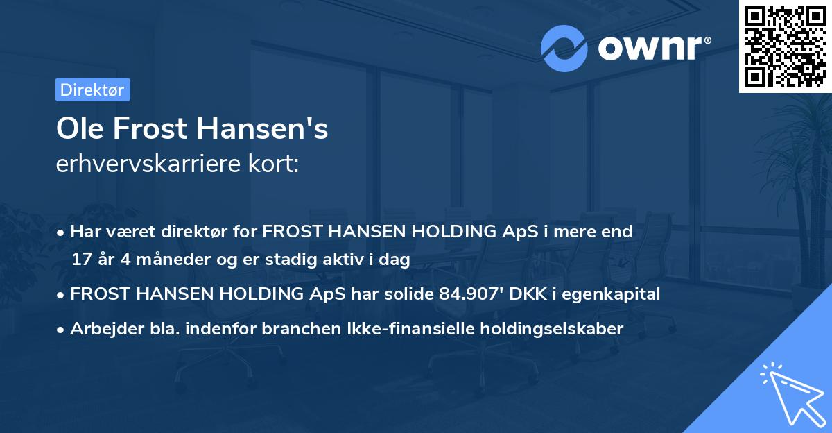 Ole Frost Hansen's erhvervskarriere kort