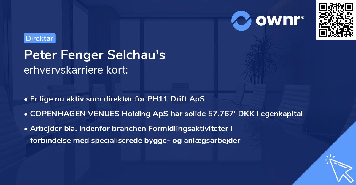 Peter Fenger Selchau's erhvervskarriere kort