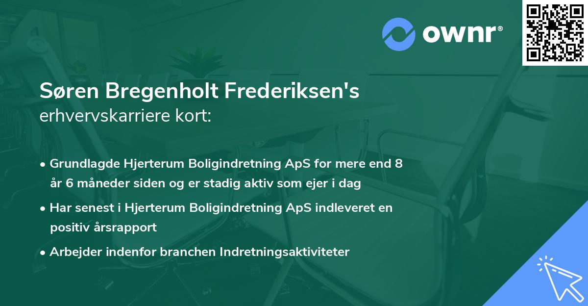 Søren Bregenholt Frederiksen's erhvervskarriere kort