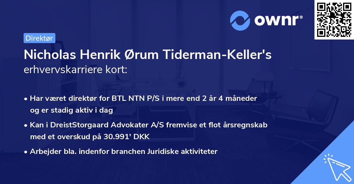 Nicholas Henrik Ørum Tiderman-Keller's erhvervskarriere kort