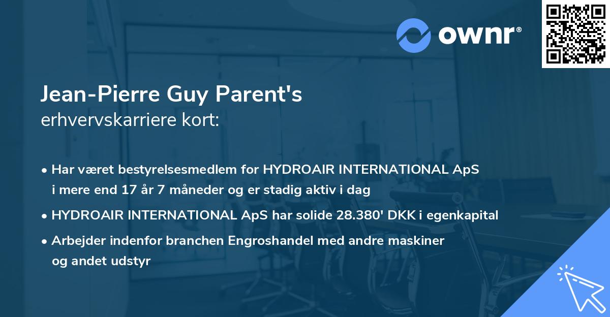 Jean-Pierre Guy Parent's erhvervskarriere kort
