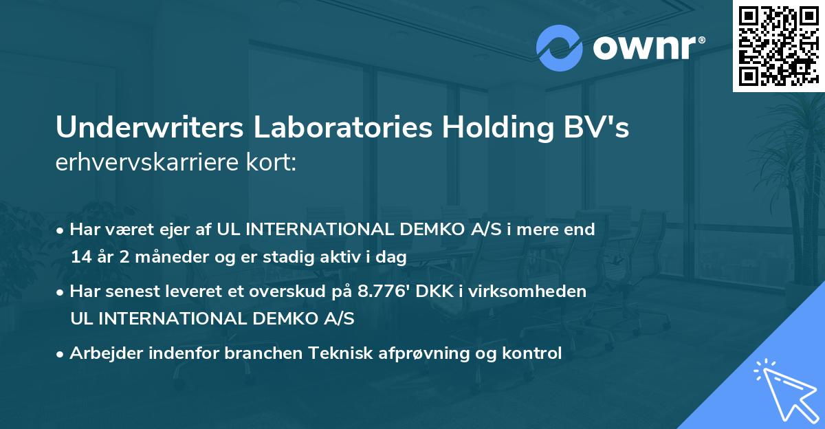 Underwriters Laboratories Holding BV's erhvervskarriere kort