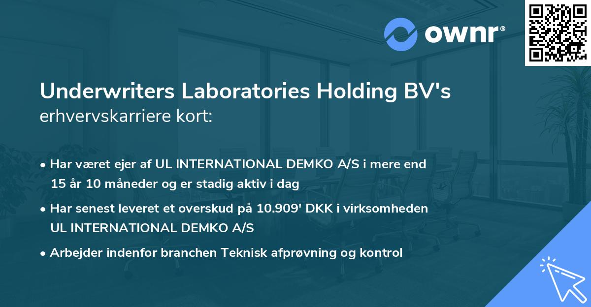 Underwriters Laboratories Holding BV's erhvervskarriere kort
